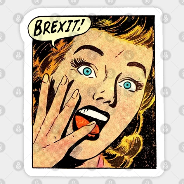 Brexit! Sticker by Bugsponge